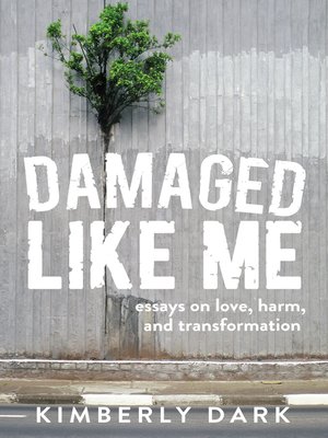 cover image of Damaged Like Me